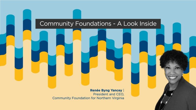 Renee Byng Yancey – A Look Inside Community Foundations