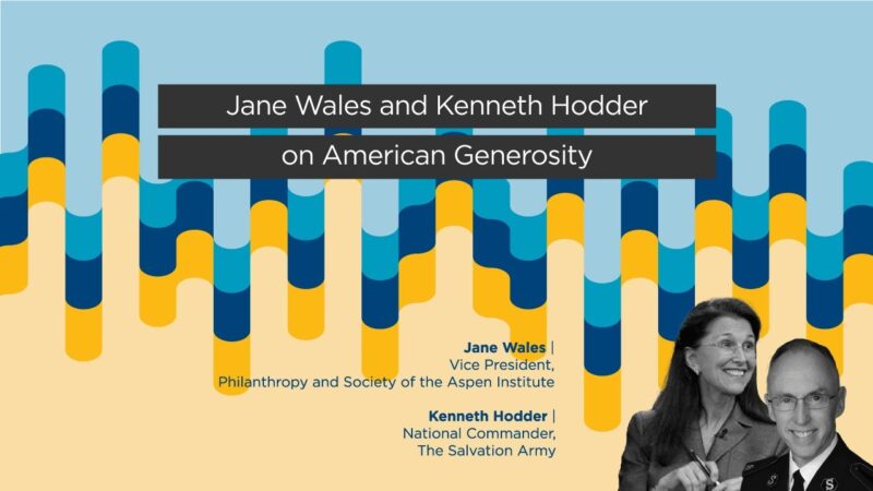 Jane Wales and Kenneth Hodder – The Generosity Commission
